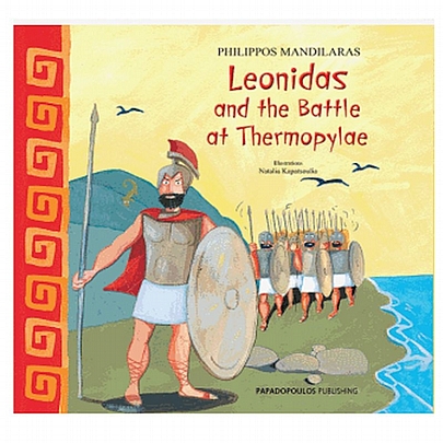 Leonidas and the battle at Thermopylae