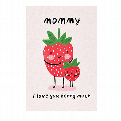 Χειροποίητη ευχετήρια κάρτα με Φάκελο - Mommy I love you berry much (Φράουλα/11x15.5) - J.o. Creations